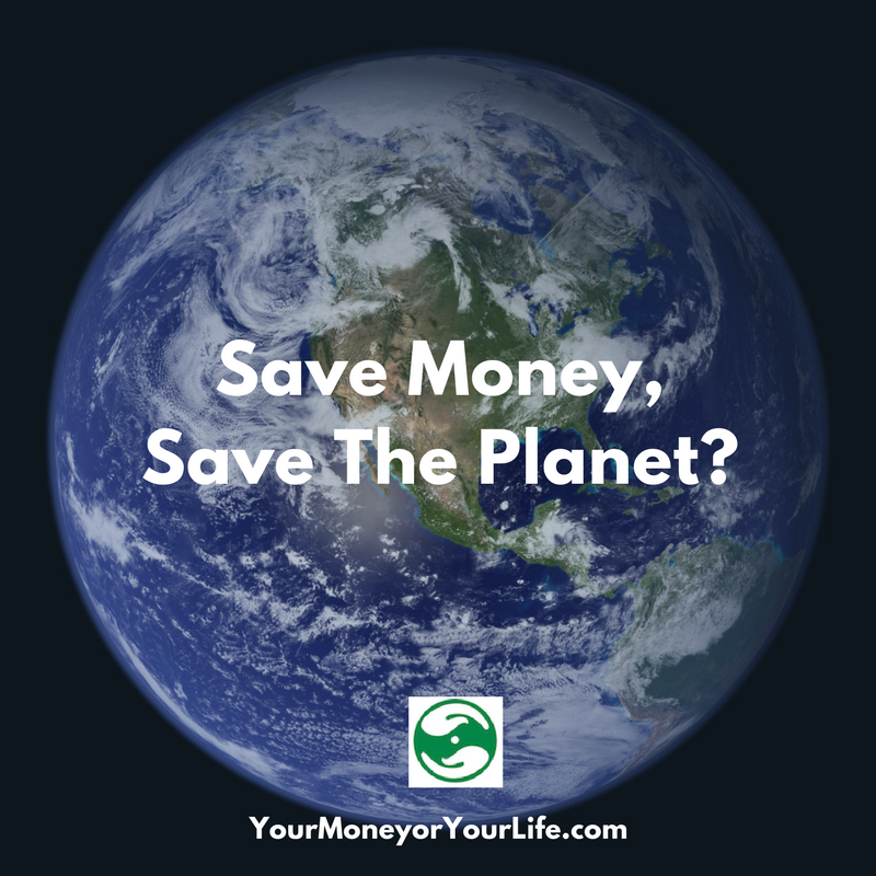 Save Money Save The Planet